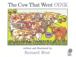 Livro The Cow That Went Oink de Bernard Most (Inglês)