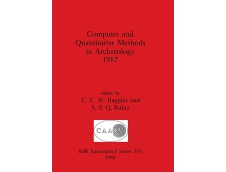 Livro Computer And Quantitative Methods In Archaeology De Computer Applications In Archaeology (inglês)
