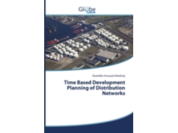 Livro Time Based Development Planning of Distribution Networks de Ebadollah Amouzad Mahdiraji (Inglês)