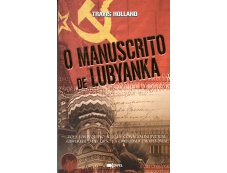 Livro O Manuscrito De Lubyanka de Travis Holland