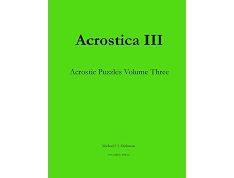 Livro Acrostica III Acrostic Puzzles Volume Three de Michael H Dickman (Inglês)