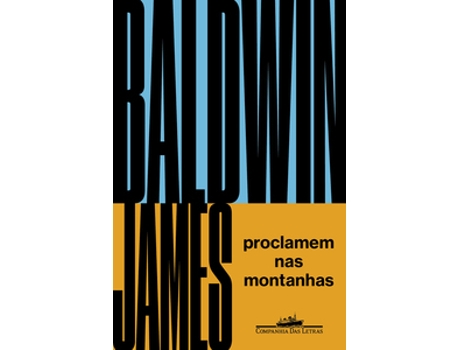 Livro Proclamem Nas Montanhas De James Baldwin (português Do Brasil)