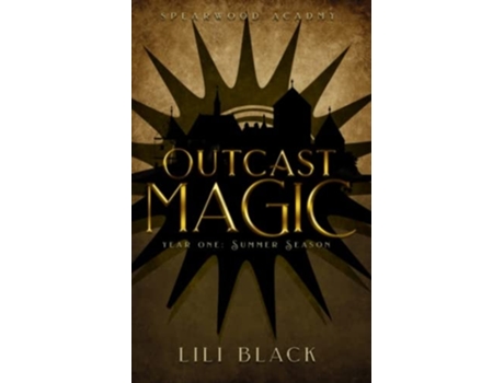 Livro Outcast Magic Summer Season De Lili Black, La Kirk Et Al. (inglês)