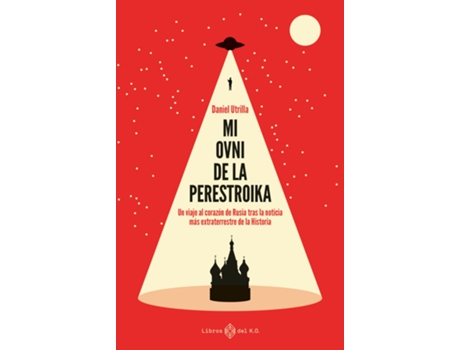 Livro Mi Ovni De La Perestroika de Utrilla Vizmanos Daniel (Espanhol)