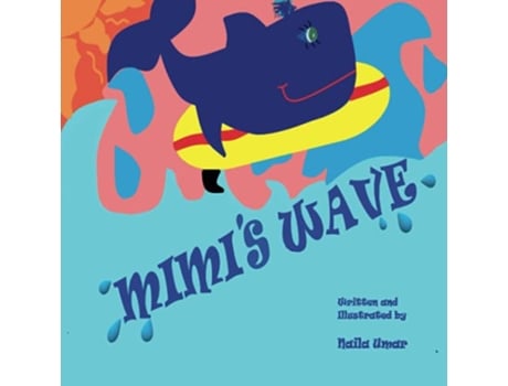 Livro Mimis Wave de Naila Umar (Inglês)