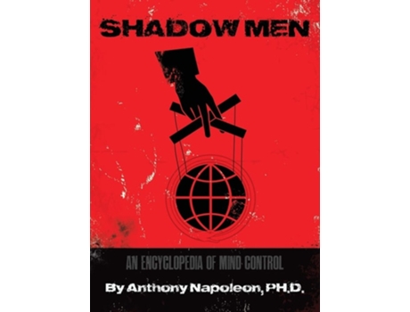 Livro Shadow Men De Anthony Napoleon (inglês - Capa Dura)