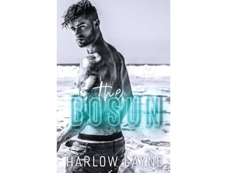 Livro The Bosun De Harlow Layne (inglês)