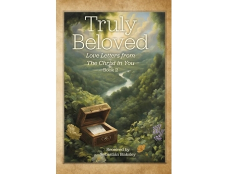 Livro Truly Beloved Love Letters from the Christ in You de Sebastián Blaksley (Inglês)