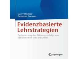 Livro Evidenzbasierte Lehrstrategien Optimierung des Bildungserfolgs von Schülerinnen und Schülern de Garry Hornby (Alemão)