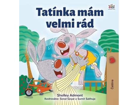 Livro I Love My Dad De Shelley Admont (inglês)