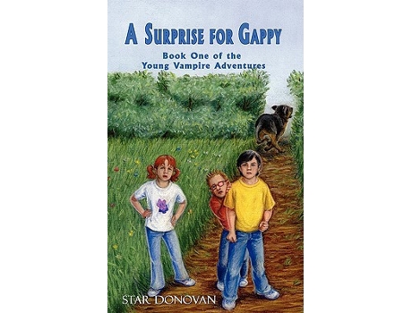 Livro A Surprise for Gappy Book One of the Young Vampire Adventures de Star Donovan (Inglês)