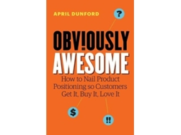 Livro Obviously Awesome de April Dunford (Inglês)