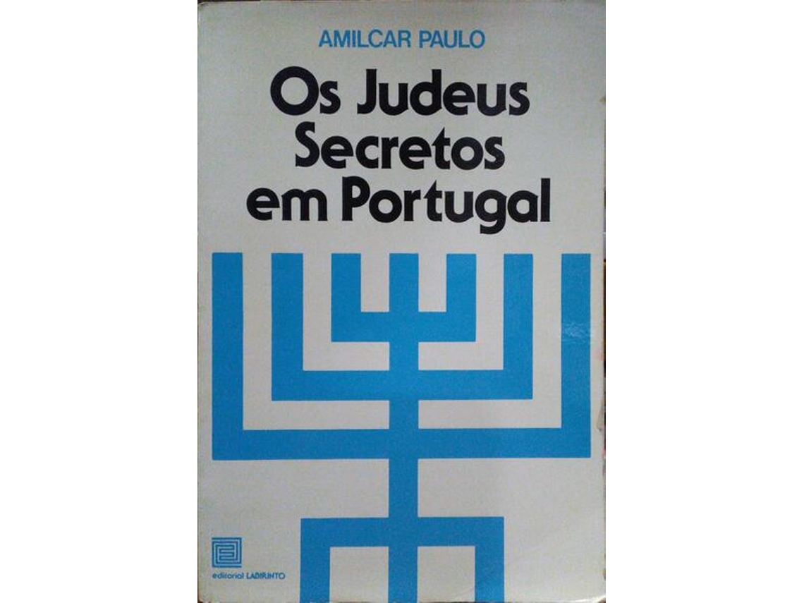 Livro Os Judeus Secretos Em Portugal. (Português)