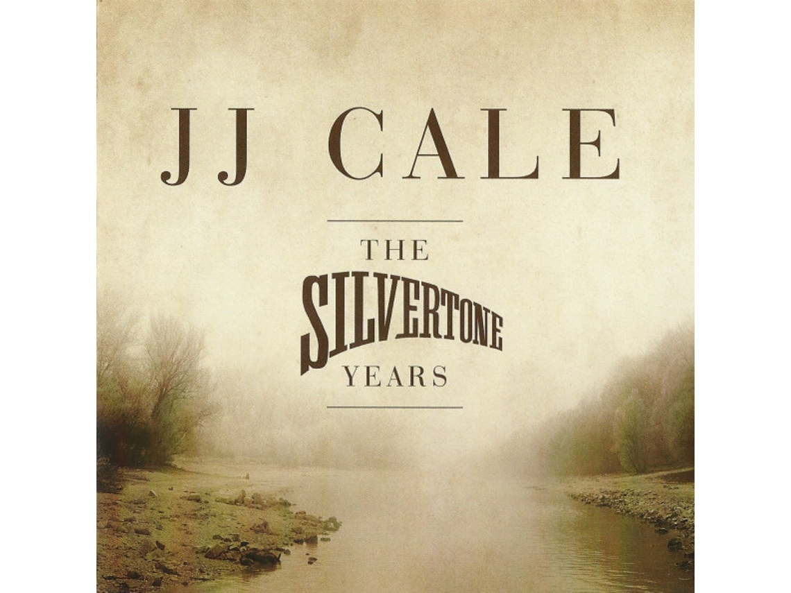 CD J.J. Cale - The Silvertone Years