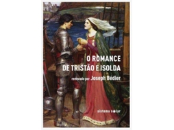 Livro O Romance De Tristão E Isolda de Joseph Bédier (Português)