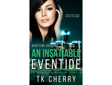 Livro An Insatiable Eventide De Tk Cherry (inglês)
