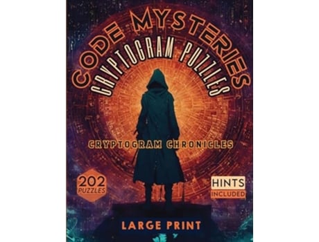 Livro Code Mysteries Cryptogram Puzzles Cryptogram Chronicles de Sureshot Books Publishing LLC (Inglês)
