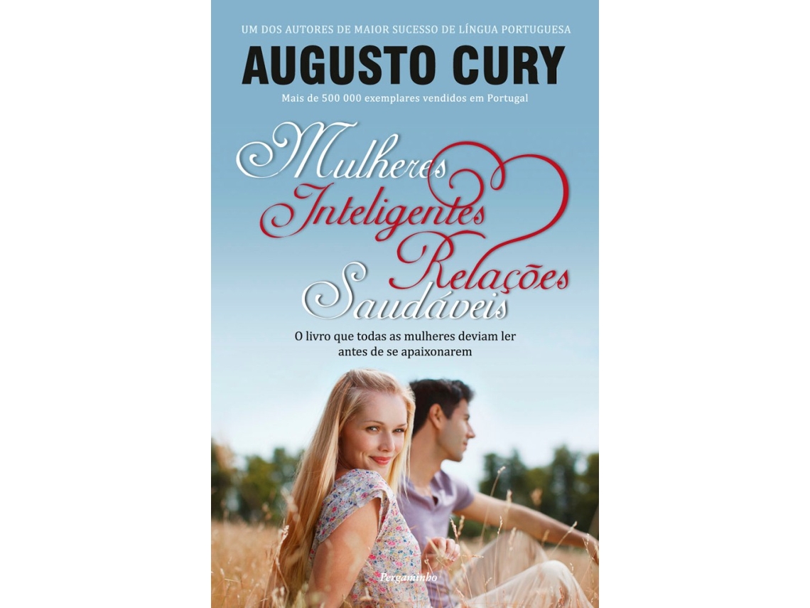 Livro Mulheres Inteligentes, Relações Saudáveis de Augusto Cury (Português)