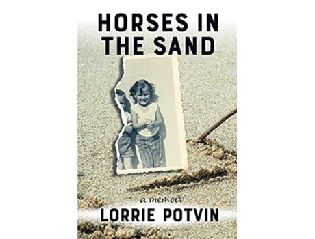 Livro Horses in the Sand de Lorrie Potvin (Inglês)