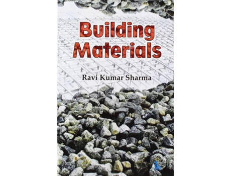 Livro Building Materials de Ravi Kumar Sharma (Inglês)