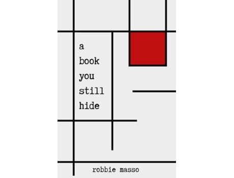Livro A Book You Still Hide De Robbie Masso (inglês)