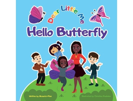 Livro Dear Little Me Hello Butterfly De Shaunta-mae Alexander (inglês)