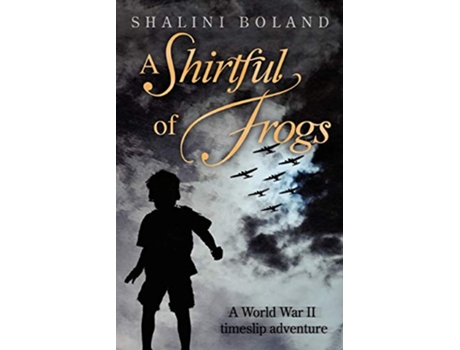 Livro A Shirtful of Frogs de Shalini Boland (Inglês)
