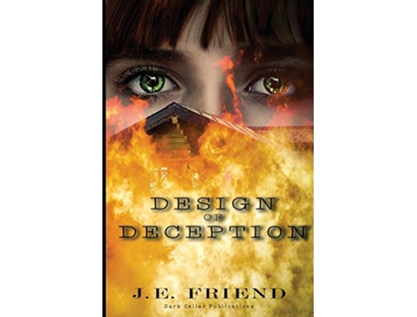 Livro Design of Deception de Janice E Friend (Inglês)