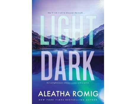 Livro LIGHT DARK de Aleatha Romig (Inglês - Capa Dura)