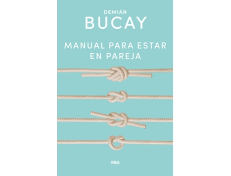 Livro Manual Para Estar En Pareja de Demián Bucay (Espanhol)