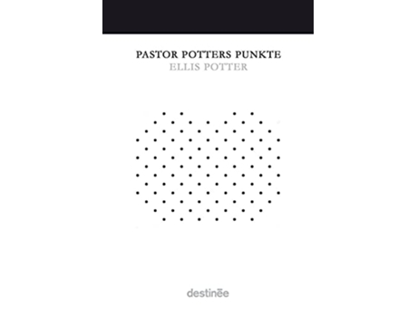 Livro Pastor Potters Punkte German Edition de Ellis Potter (Alemão)