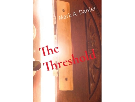 Livro The Threshold de Daniel, Mark et al. (Inglês)