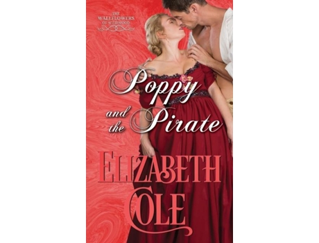 Livro Poppy And The Pirate A Regency Romance De Elizabeth Cole (inglês)