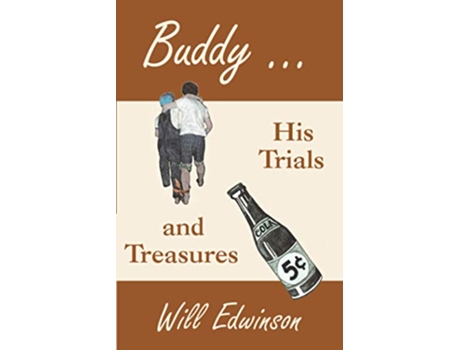 Livro Buddy . . . His Trials and Treasures de Will Edwinson (Inglês)