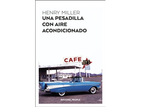 Livro Una Pesadilla Con Aire Acondicionado de Henry Miller (Espanhol)