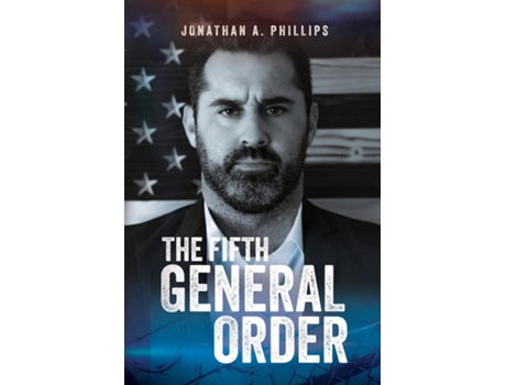 Livro The Fifth General Order de Jonathan A Phillips (Inglês)