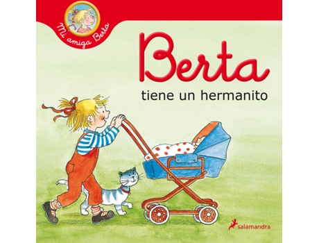 Livro Berta Tiene Un Hermanito (Mi Amiga Berta) de Liane Schneider (Espanhol)