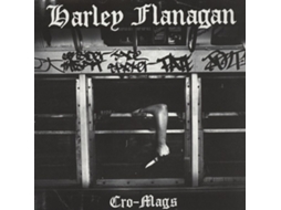 CD Harley Flanagan - Cro-Mags
