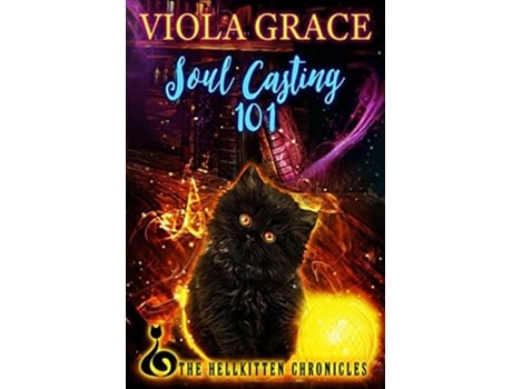 Livro Soul Casting 101 De Viola Grace (inglês)