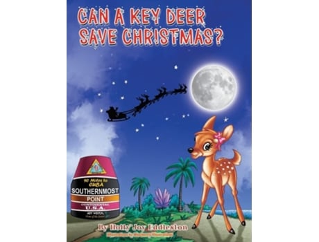 Livro Can A Key Deer Save Christmas ? De Holly Joy Eddleston (inglês - Capa Dura)