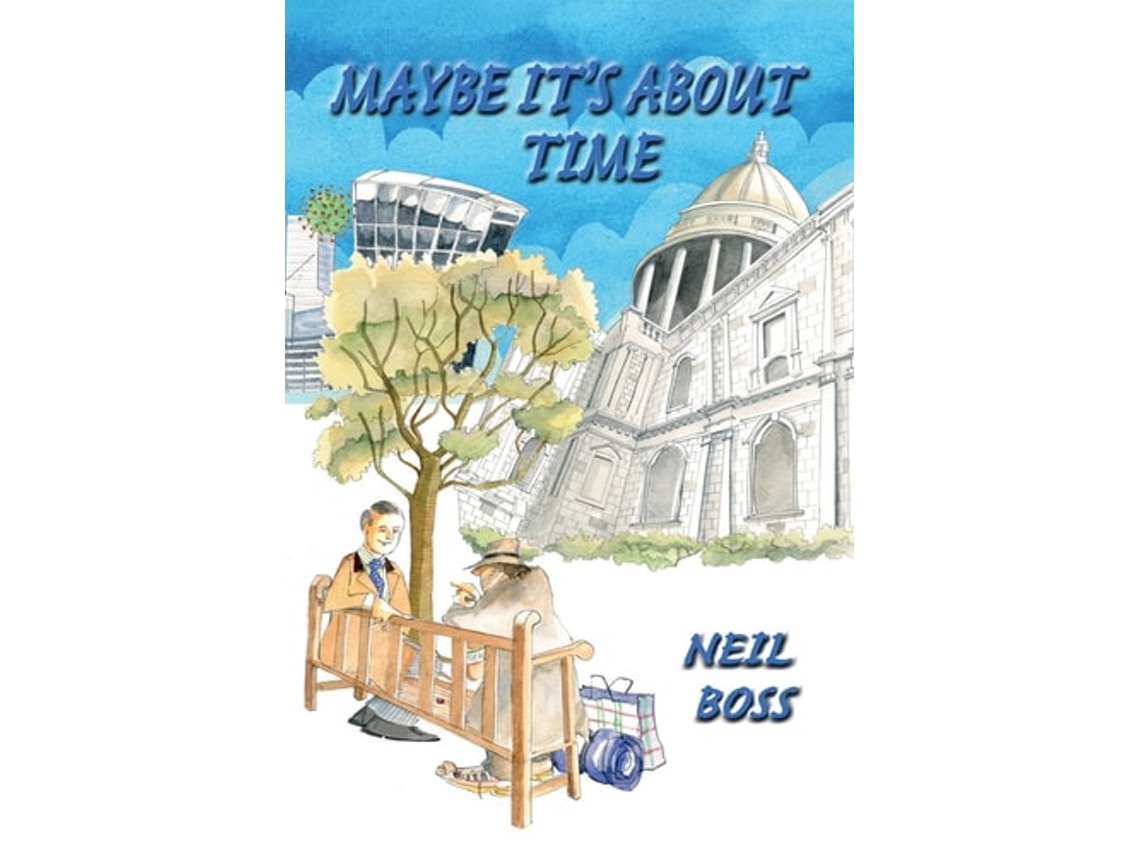 Livro Maybe It’s About Time de Neil Boss (Inglês)