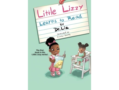 Livro Little Lizzy Learns To Read De Dr Liz Caesar (inglês)
