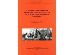 Livro Economia I Pensament Economic a la Catalunya de LAlta Edat Moderna de Oriol Junqueras (Inglês)