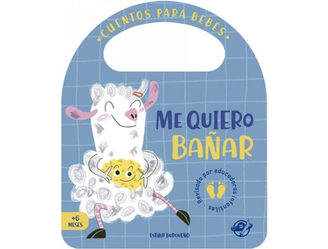 Livro Cuentos Para Bebés - Me Quiero Bañar de Esther Burgueño (Espanhol)
