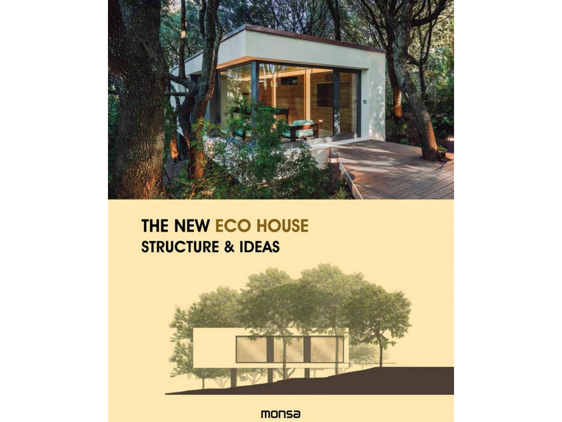 Livro The New Eco House Structure Ideas (Espanhol)