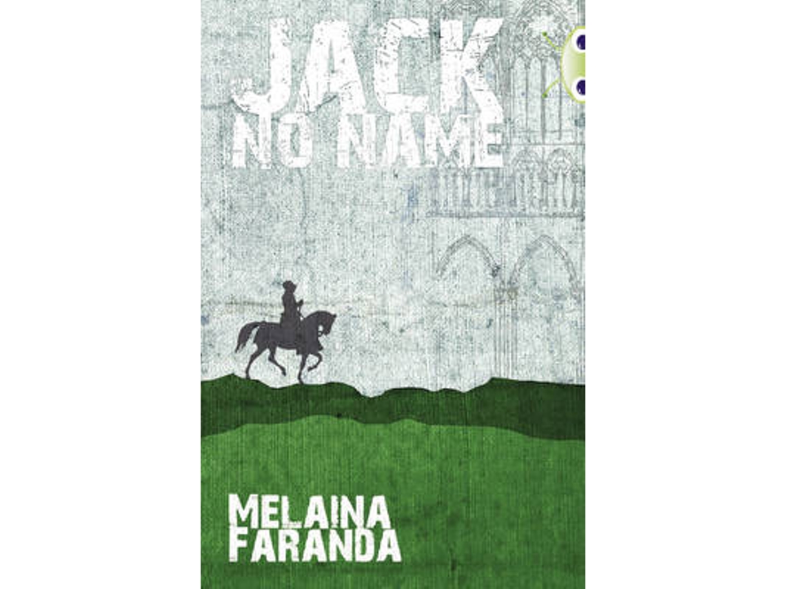 Livro Bug Club Independent Fiction Year 6 Red Jack No Name de Melaina Faranda (Inglês)
