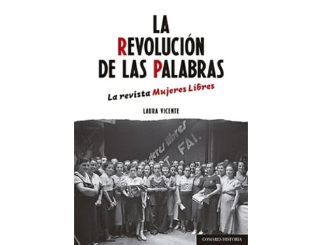 Livro La Revolución De Las Palabras de Laura Vicente Villanueva (Espanhol)