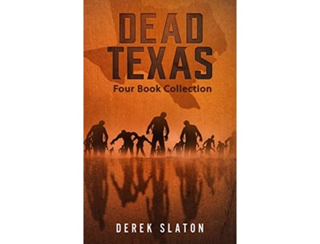 Livro Dead Texas Four Book Collection Dead America Collections de Derek Slaton (Inglês)