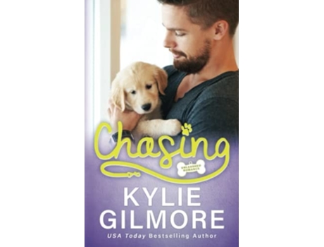 Livro Chasing De Kylie Gilmore (inglês)