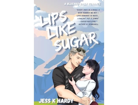 Livro Lips Like Sugar de Jess K Hardy (Inglês)
